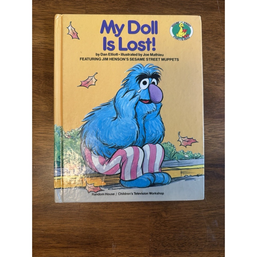 MY DOLL IS LOST! (A SESAME STREET START-TO-READ BOOK) By Dan Elliott & Mint